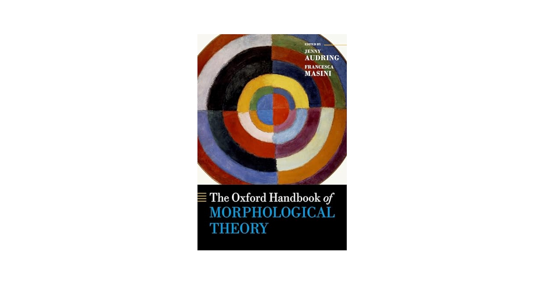 洋書 The Handbook of Morphology The Oxford Handbook of Morphological Theory (Oxford